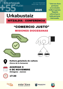 [:es]Conferencia sobre comercio justo[:eu]Merkataritza bidezko hitzaldia[:] @ Aula de Cultura