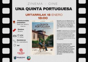 [:es]La película 'Una quinta portuguesa'[:eu]'Una quinta portuguesa' filma[:] @ Antzokia.